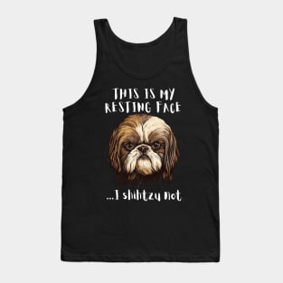 This is My Resting Face I Shihtzu not Tank Top